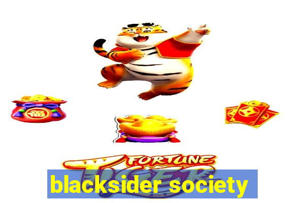 blacksider society