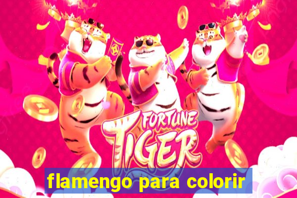 flamengo para colorir