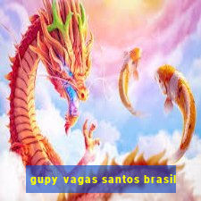 gupy vagas santos brasil