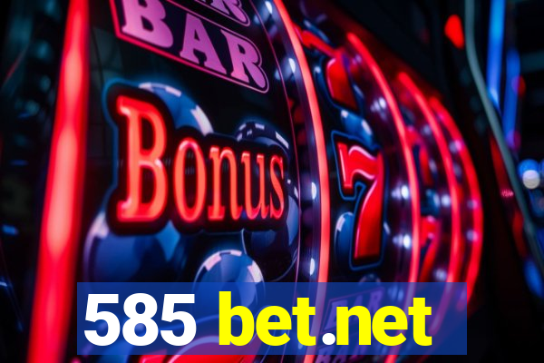 585 bet.net