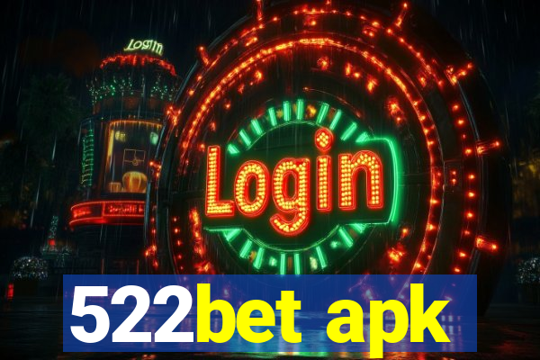 522bet apk