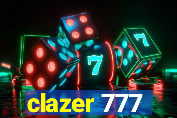 clazer 777