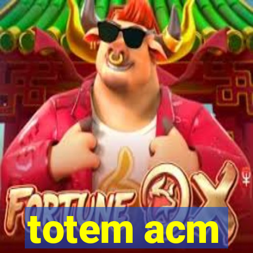 totem acm