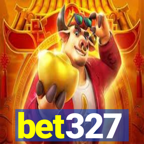 bet327