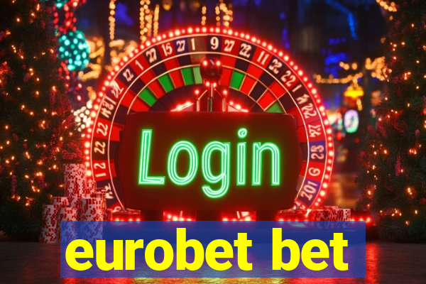 eurobet bet