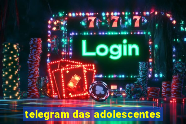 telegram das adolescentes