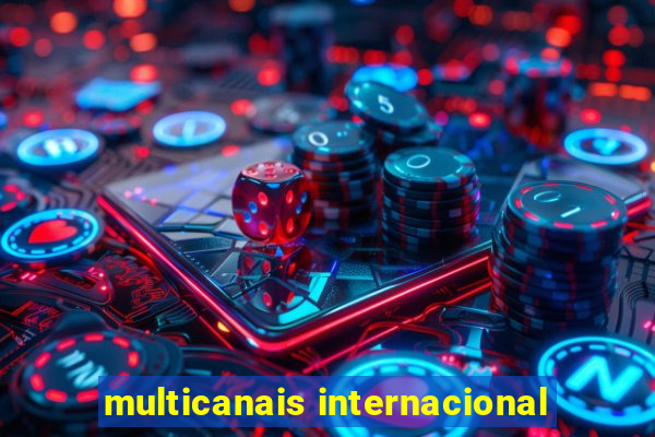 multicanais internacional