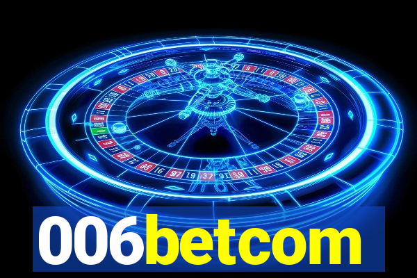 006betcom