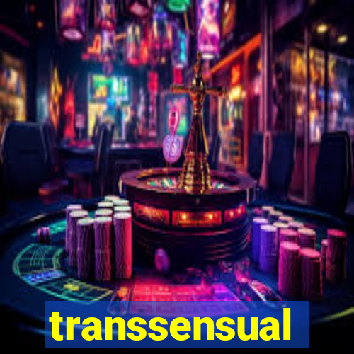 transsensual