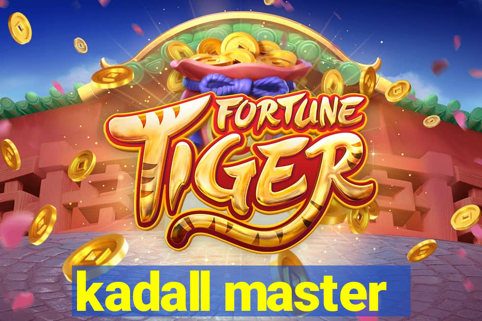 kadall master