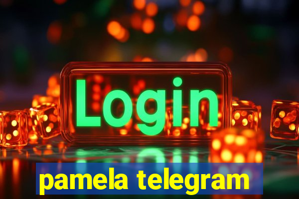 pamela telegram