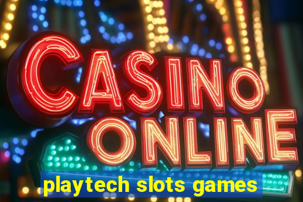 playtech slots games