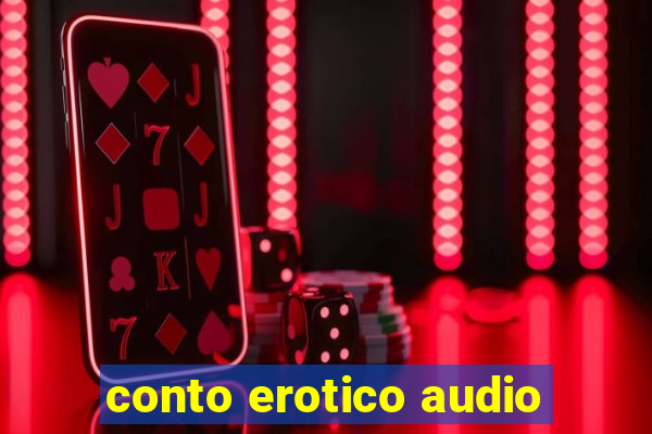 conto erotico audio