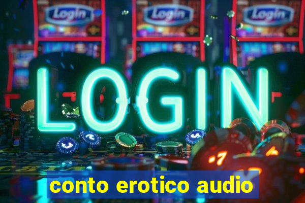 conto erotico audio