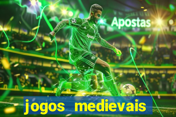 jogos medievais para celular