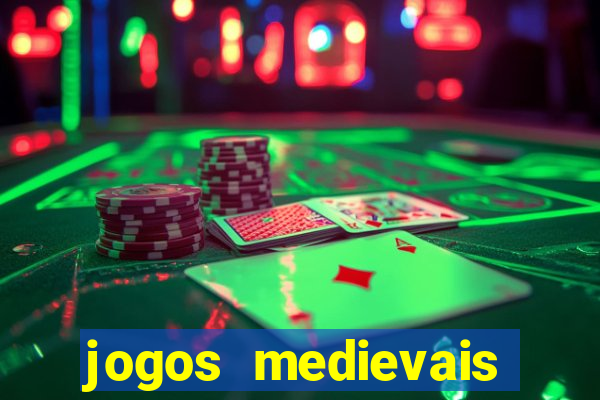 jogos medievais para celular