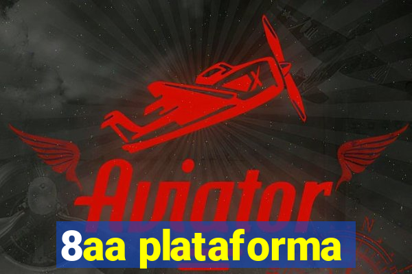 8aa plataforma