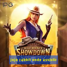 jojo rabbit onde assistir