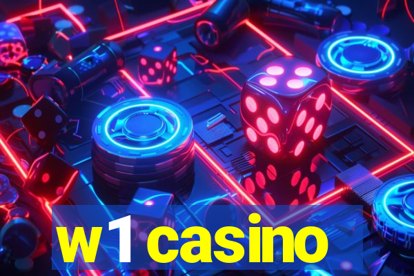 w1 casino