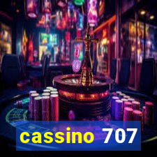 cassino 707