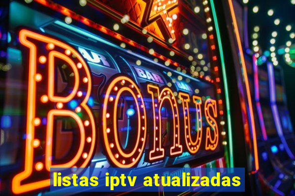 listas iptv atualizadas