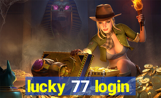 lucky 77 login