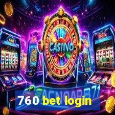 760 bet login