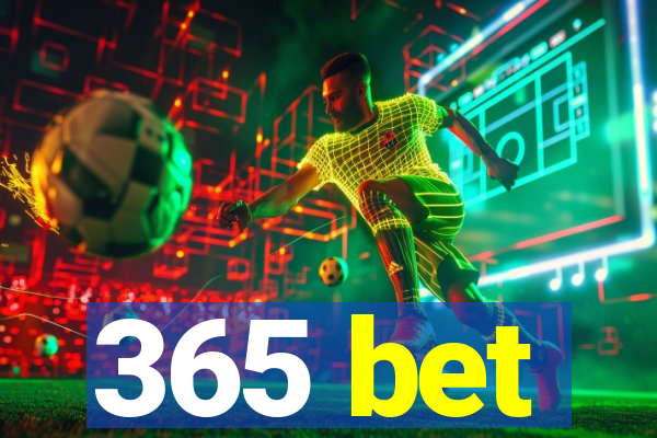 365 bet