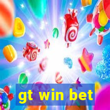 gt win bet