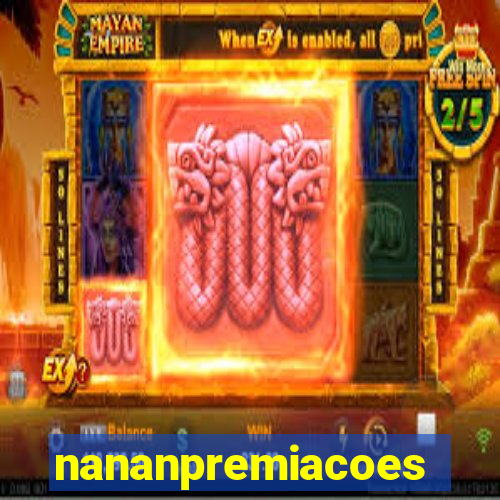 nananpremiacoes