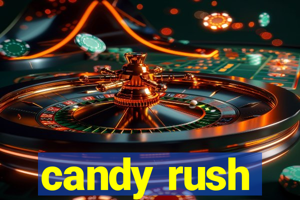 candy rush