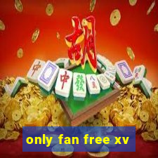 only fan free xv