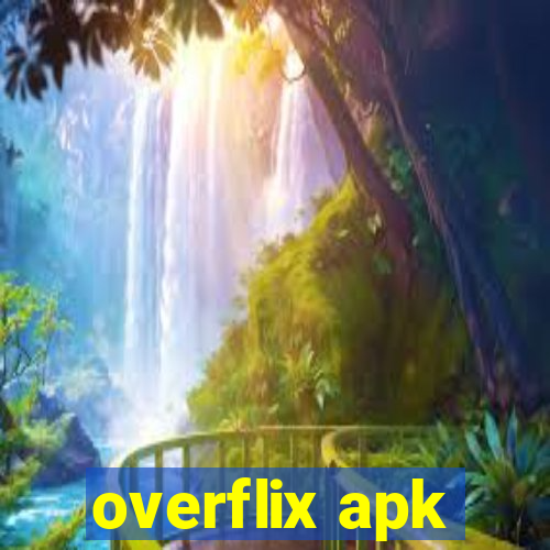 overflix apk