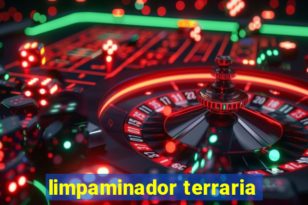 limpaminador terraria