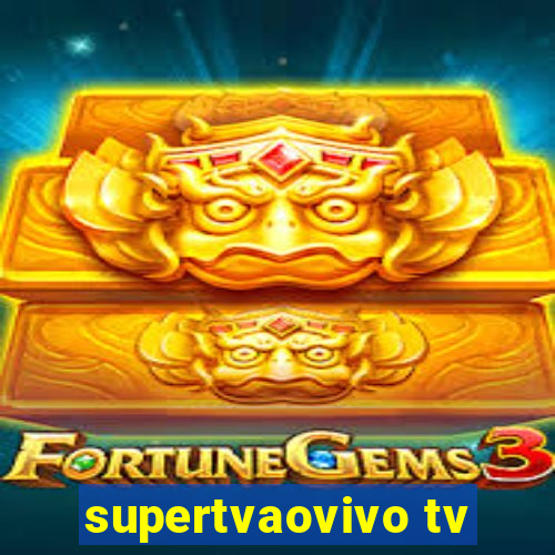 supertvaovivo tv