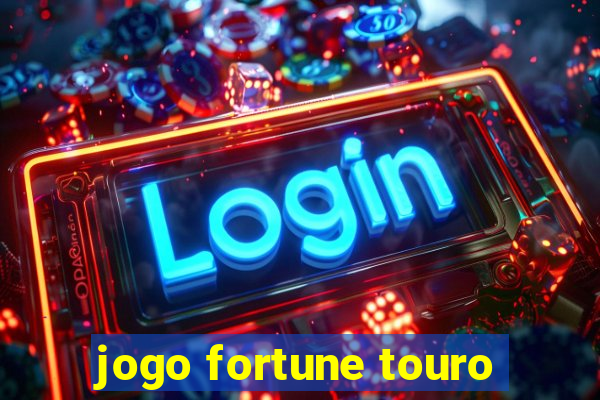 jogo fortune touro