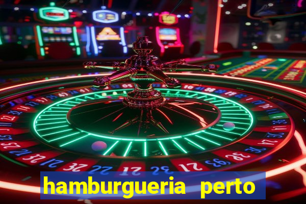 hamburgueria perto de mim