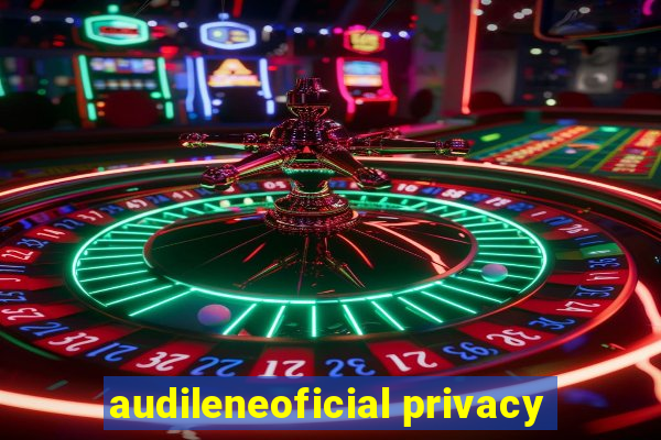 audileneoficial privacy