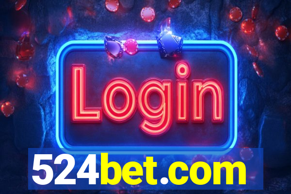 524bet.com