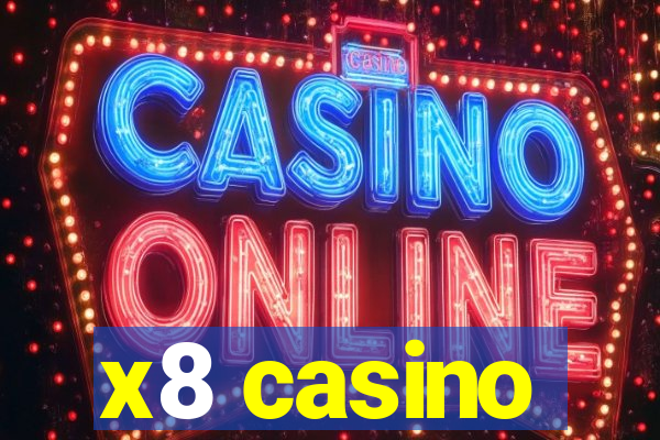 x8 casino