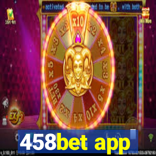 458bet app