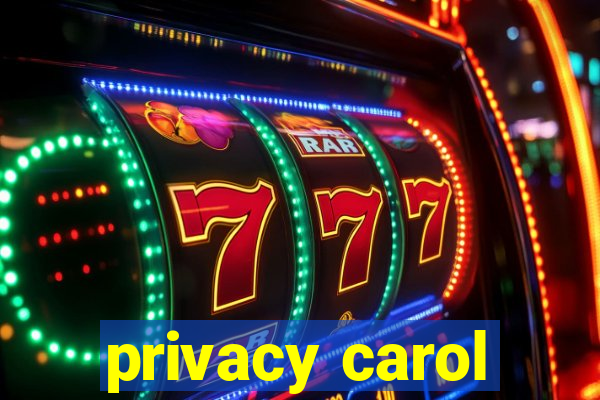 privacy carol