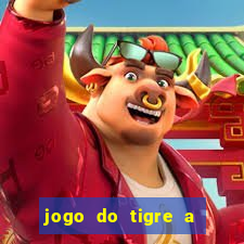 jogo do tigre a partir de 5 reais