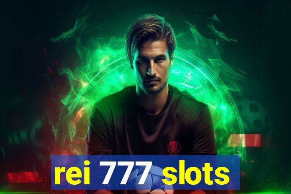 rei 777 slots