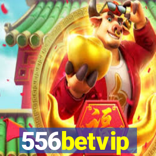 556betvip