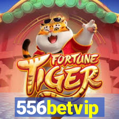 556betvip