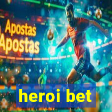 heroi bet