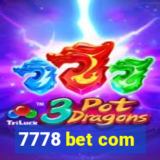 7778 bet com