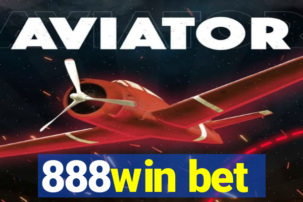 888win bet