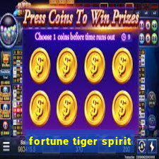 fortune tiger spirit